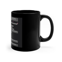 Load image into Gallery viewer, Black Coffee Mug, 11oz
